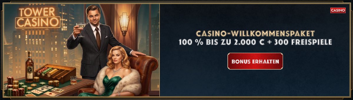 Tower Casino Willkommensbonus